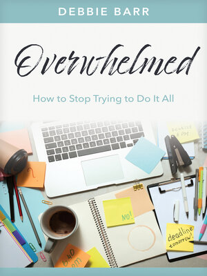 cover image of Overwhelmed
